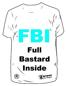 Deodorante Auto T-Shirt "FBI full bastard inside"